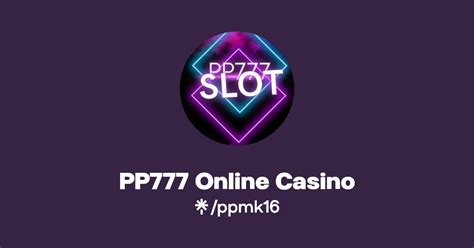 PP777 Casino .